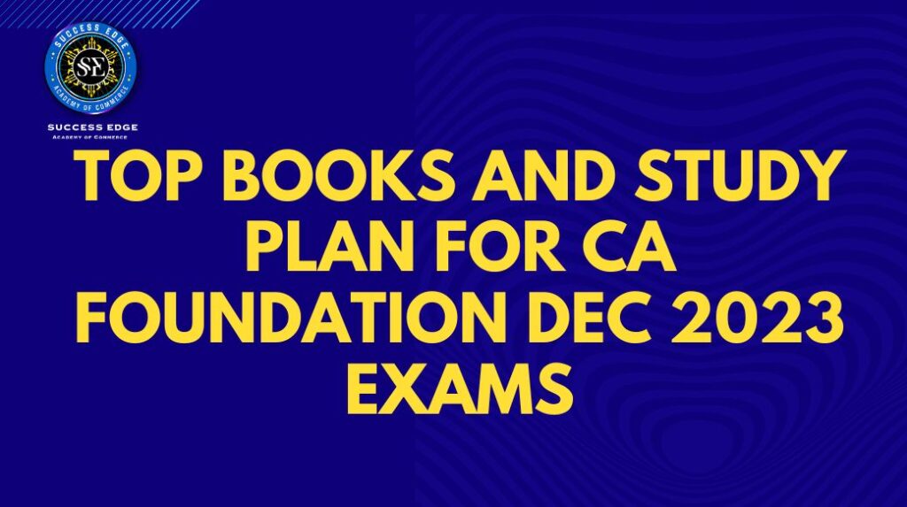 CA Foundation, Dec 2023 exams, Best Books, Principles and Practice of Accounting, Business Laws, Business Correspondence, Business Mathematics, Logical Reasoning, Statistics, Business Economics, Business and Commercial Knowledge, Scanner Cum Compiler, Padhukas, Manmeet Kaur, S.K. Agrawal, Dr. S.K. Agrawal, CA Manmeet Kaur, General Economics, S.K. Agarwal, Fundamentals of Accounting, P.C Tulsian, Bharat Tulsian, CPT Grewals Accountancy, M.P Gupta, B.M Aggarwal, S Chand Mercantile Laws, P P S GOGNA, Mercantile Law, M.C.Kuchhal, Vivek Kucchal, Quantitative Aptitude, Mathematics, Short Tricks, CA Rajesh Jogani, Tulsian P.C., Jhujhunwala Bharat, PM Salwan, Pranjal B. Deshpande, P.N Arora, T.Padma, K.C.P Rao, Elements of Mercantile Law, Dr V.K. Jain, CA Shashank S. Sharma, Study Material, ICAI, PDF format, Official website, icai.org, Step-by-step guide, December 2023 Passing Criteria, Exam Pattern, Strategy, Success, iProledge
