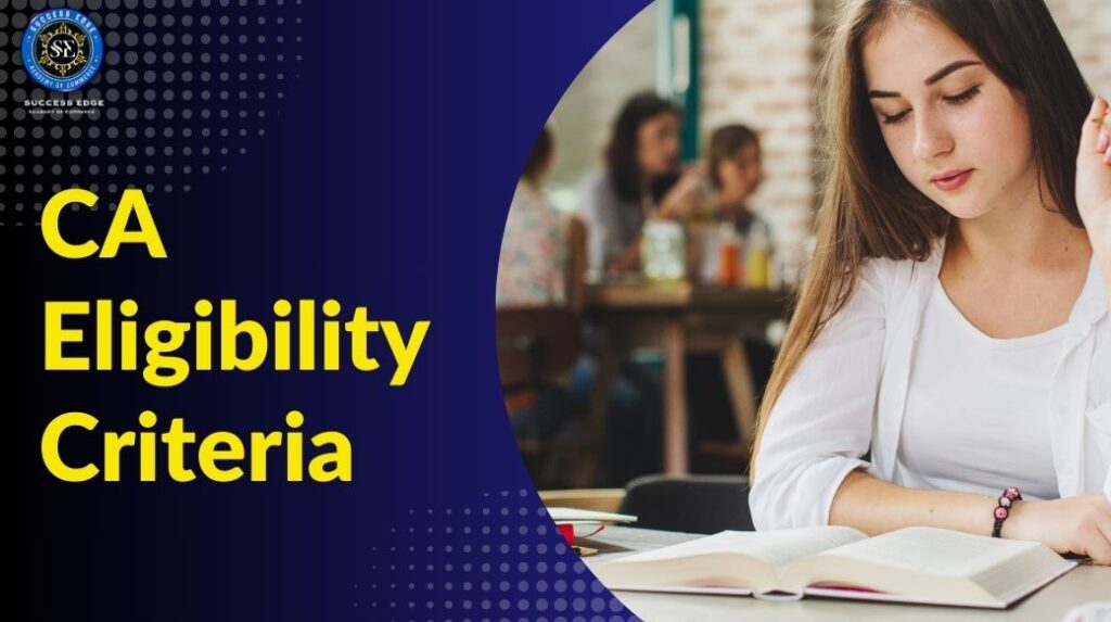 CA Eligibility Criteria 