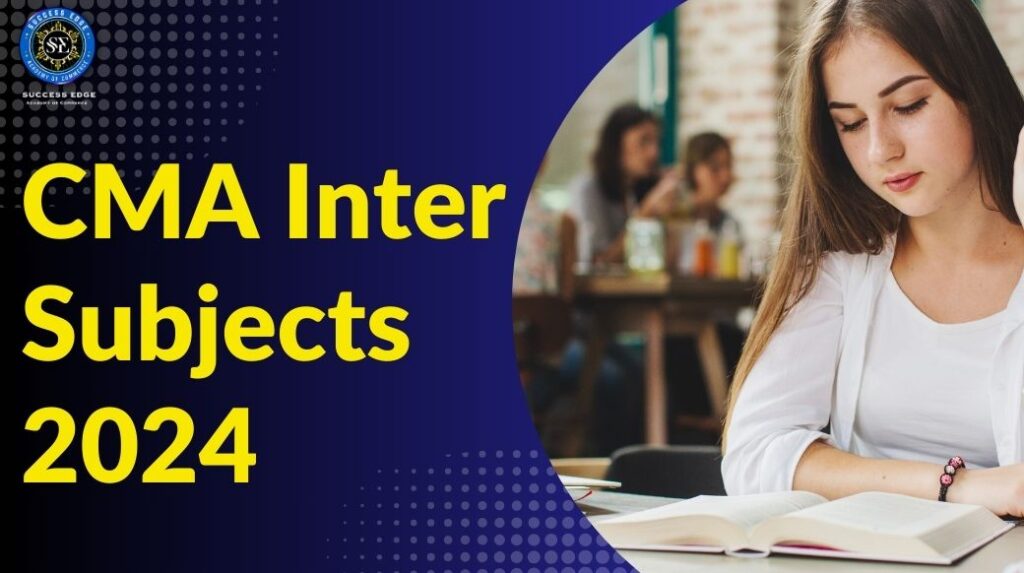 CMA Inter Subjects, Keywords: CMA Inter 2024, Syllabus, iProledge, Financial Accounting, Law and Ethics, Direct Taxation, Cost Accounting, Operations Management, Strategic Management, Indirect Taxation, Company Accounts & Audit, Study Material, Exam Pattern, Online-center based, Objective and descriptive, Maximum Marks, Exam Duration, No negative marking, iProledge advantage.