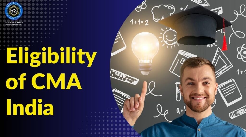 Eligibility of CMA India 